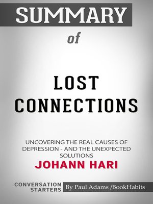 cover image of Summary of Lost Connections